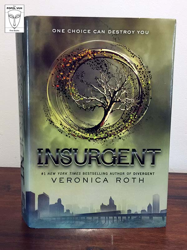 Veronica Roth - Insurgent